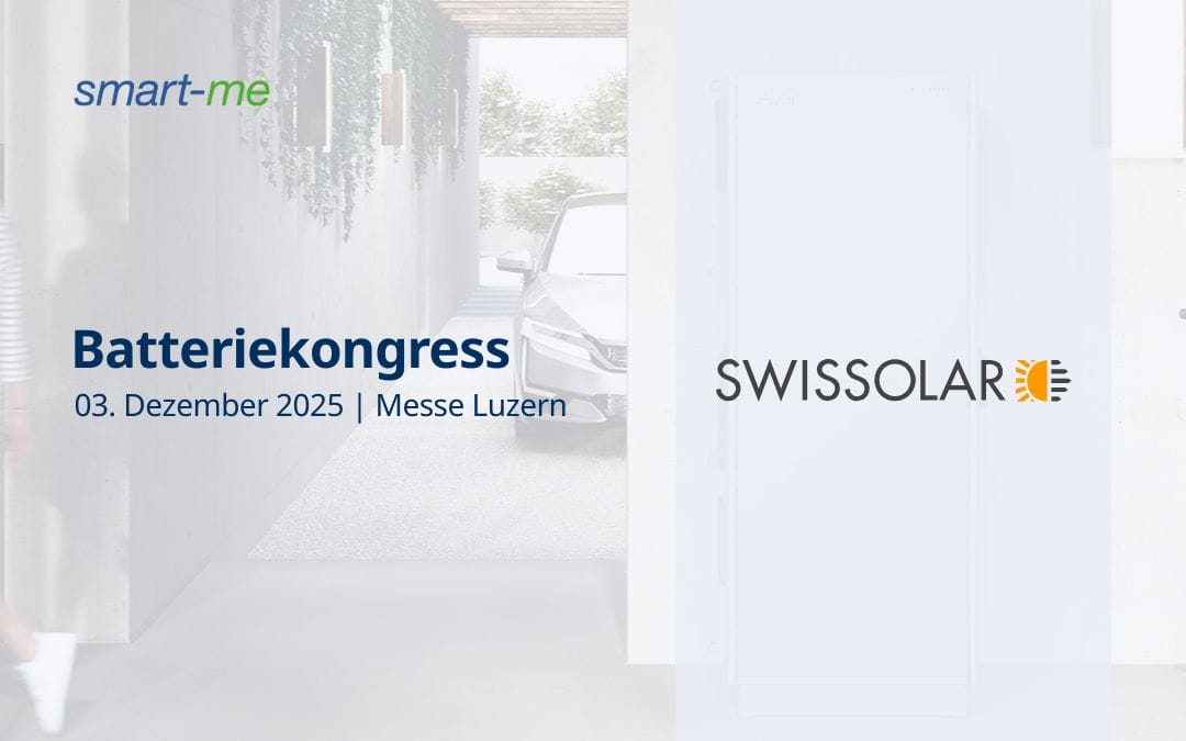 Batteriekongress 2025 in Luzern mit smart-me und Swissolar, Zukunft der Energiewende.